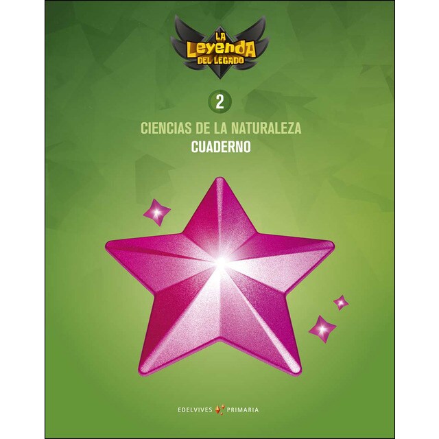 Proyecto: la leyenda del legado. Ciencias de la naturaleza 2. Cuaderno.pdf