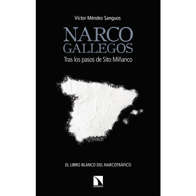 Narcogallegos: Tras los pasos de sito miñanco.pdf