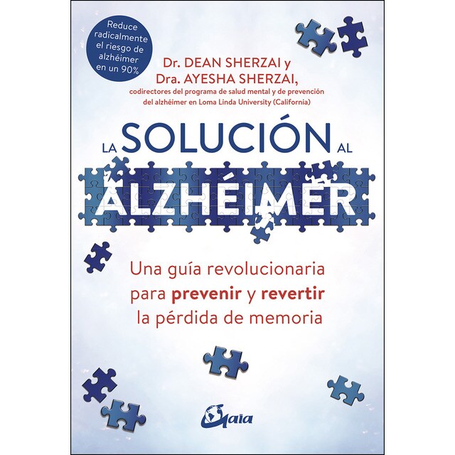 La solución al alzhéimer: Una guía revolucionaria para prevenir y revertir la pérdida de memoria.pdf