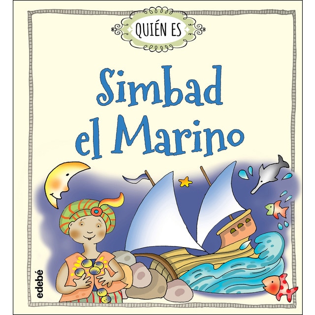 QUIÉN ES SIMBAD EL MARINO (Tapa dura)