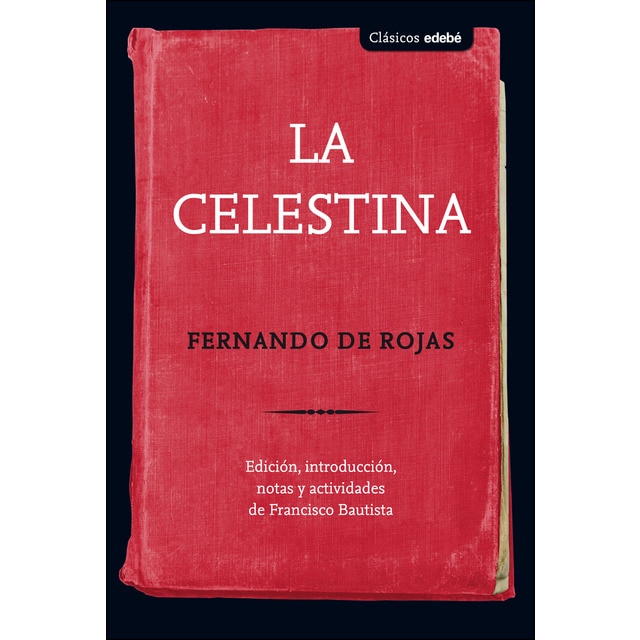 La celestina (Tapa blanda)
