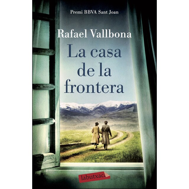 La casa de la frontera: Premi bbva sant joan 2017.pdf
