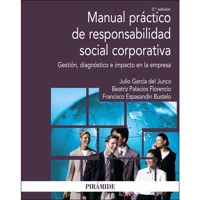 Manual práctico de responsabilidad social corporativa: Gestión, diagnóstico e impacto en la empresa.pdf