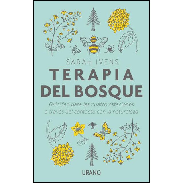 Terapia del bosque: Felicidad para las cuatro estaciones a través del contacto con la naturaleza.pdf