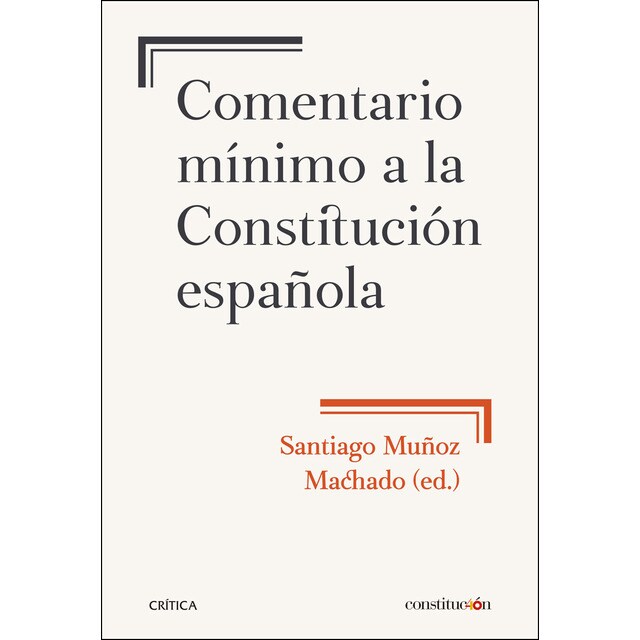 Comentario mínimo a la constitución española.pdf