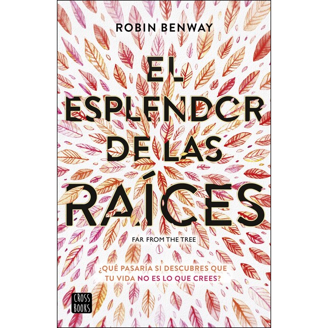 El esplendor de las raíces: Far from the tree.pdf