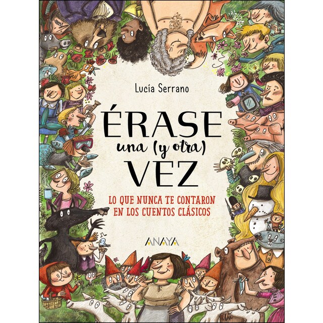 Érase una vez: Lo que nunca te contaron en los cuentos clásicos.pdf