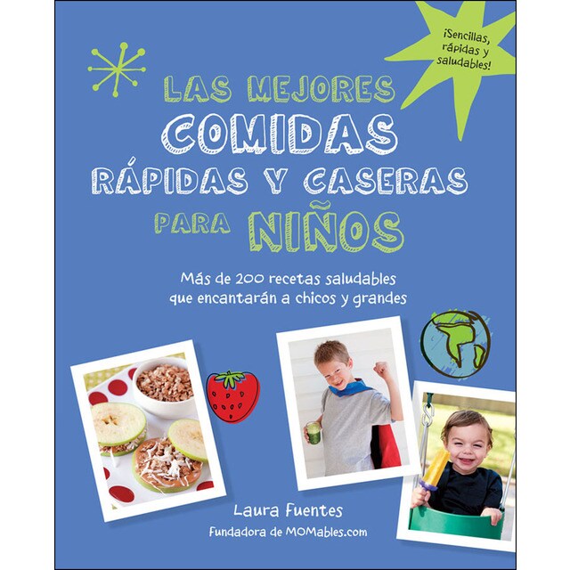 Las mejores comidas rápidas y caseras para niños.pdf
