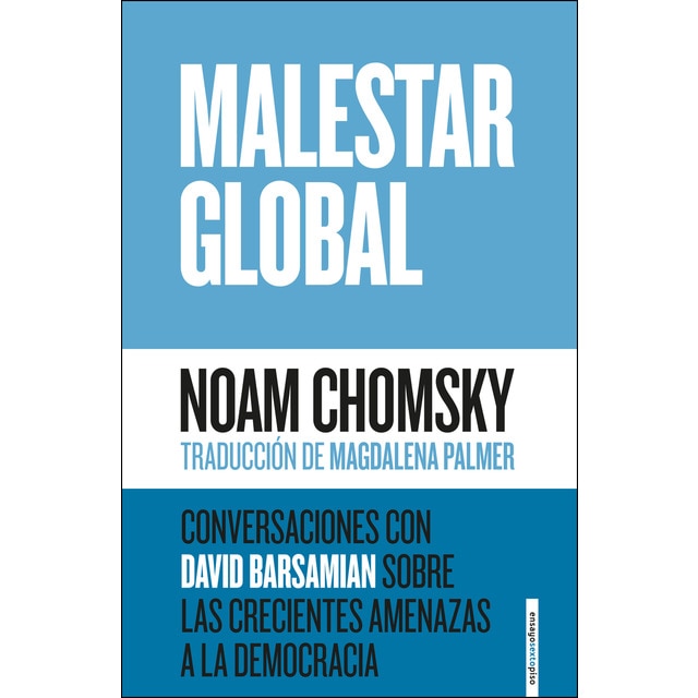 Malestar global: Conversaciones con david barsamian sobre las crecientes amenazas a la democracia.pdf