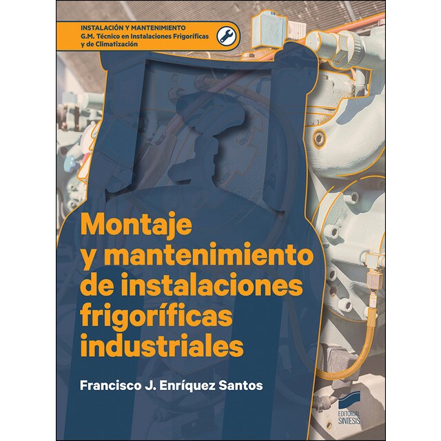 Montaje y mantenimiento de instalaciones frigoríficas industriales.pdf