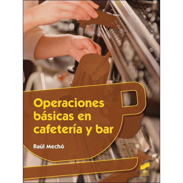 Operaciones básicas en cafetería y bar