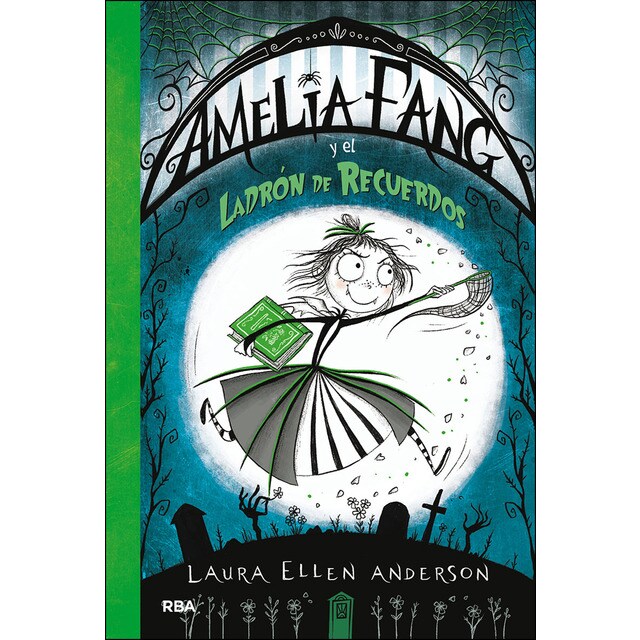 Amelia fang 3. Amelia y el ladrón de recuerdos (Tapa dura)