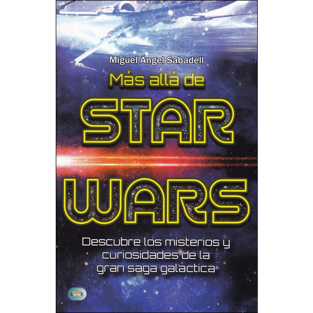 Más allá de star wars: Descubre los misterios y curiosidades de la gran saga galáctica.pdf