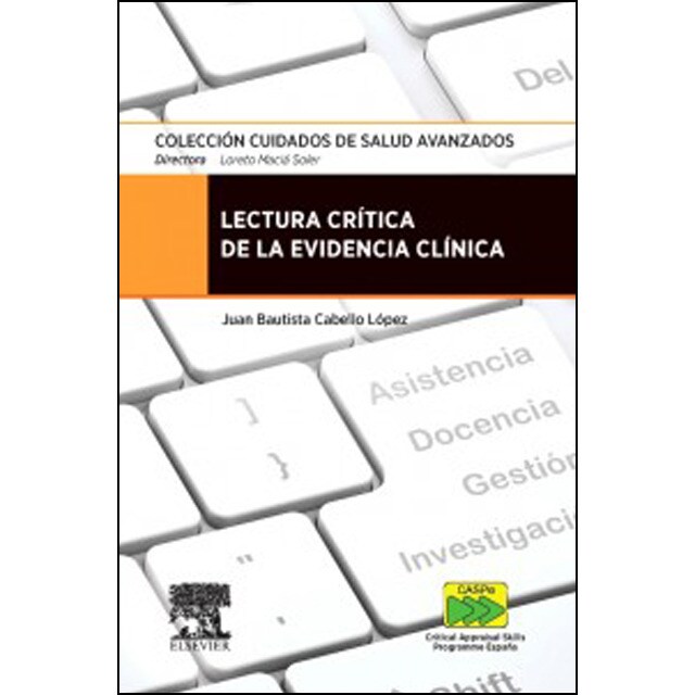 Colección cuidados de salud avanzados: Lectura crítica de la evidencia clínica © 2015.pdf