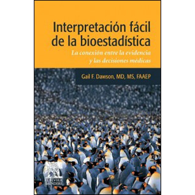 Interpretación fácil de la bioestadística © 2009.pdf