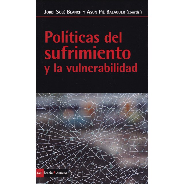 Políticas del sufrimiento y la vulnerabilidad (Tapa blanda)