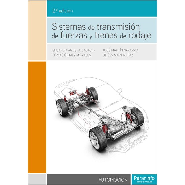 Sistemas de transmisión de fuerzas y trenes de rodaje 2. ª edición.pdf