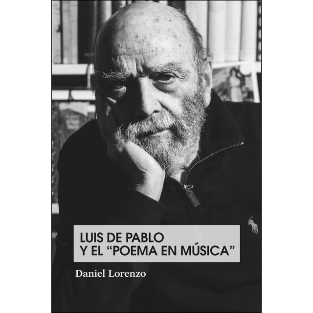 Luis de pablo y el poema en música: Tradición y renovacion.pdf