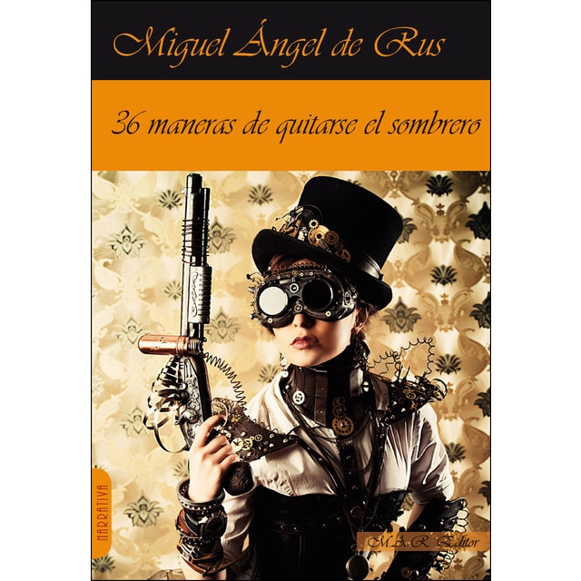 36 maneras de quitarse el sombrero: Relatos de humor.pdf