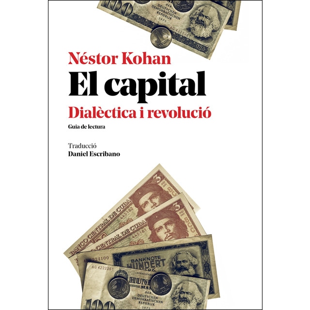 El capital: Dialèctica i revolució.pdf