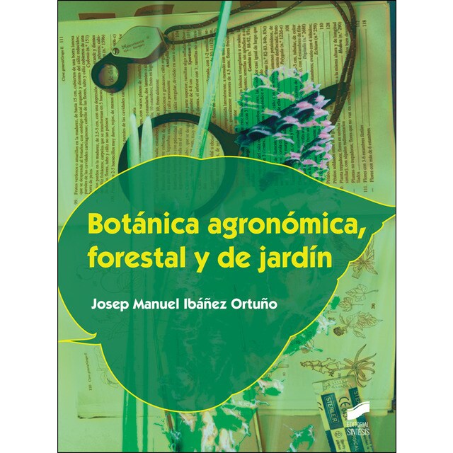 Botánica agronómica, forestal y de jardín.pdf