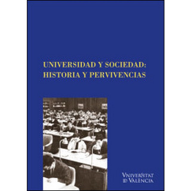 Universidad y sociedad: historia y pervivencias.pdf