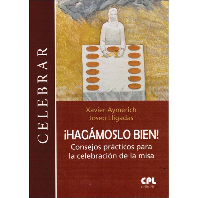 ¡hagámoslo bien!. Consejos prácticos para la celeb. De la misa.pdf
