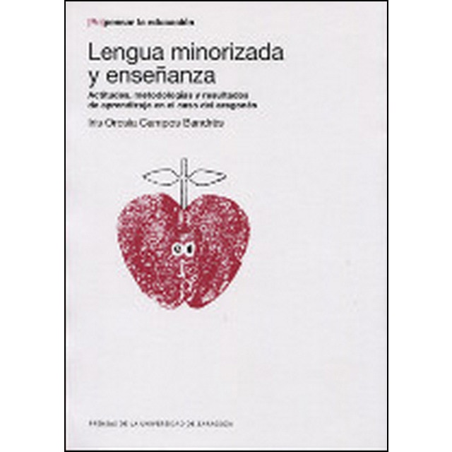 Lengua minorizada y enseñanza: actitudes, metodologías y resultados de aprendizaje en el caso del aragonés.pdf