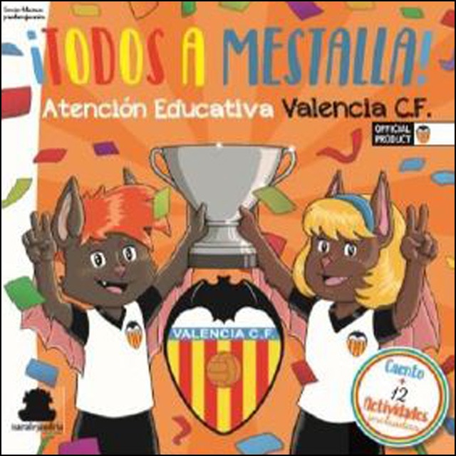 Todos a mestalla (Tapa dura)