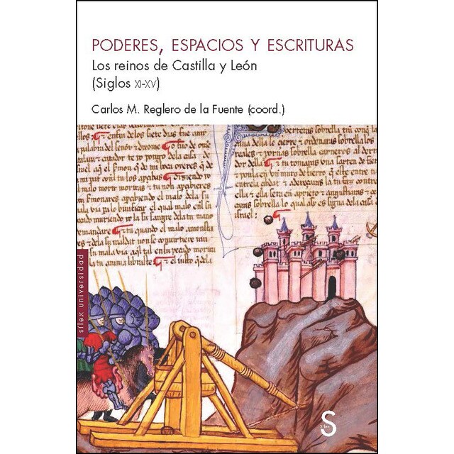 Poderes, espacios y escrituras: Los reinos de castilla y león.pdf