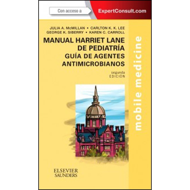 Manual harriet lane de pediatría. Guíade agentes.pdf