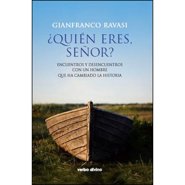 ¿quién eres, señor?: Encuentros y desencuentros con un hombre que cambió la historia.pdf