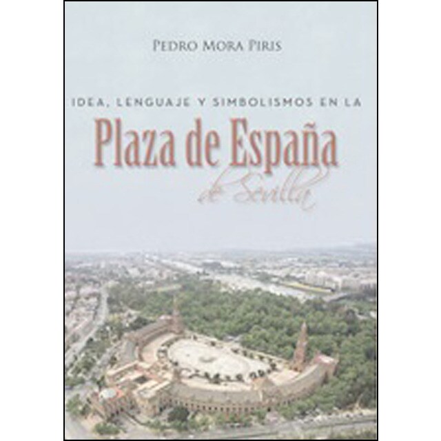 Idea, lenguaje y simbolismos en la plaza de españa.pdf