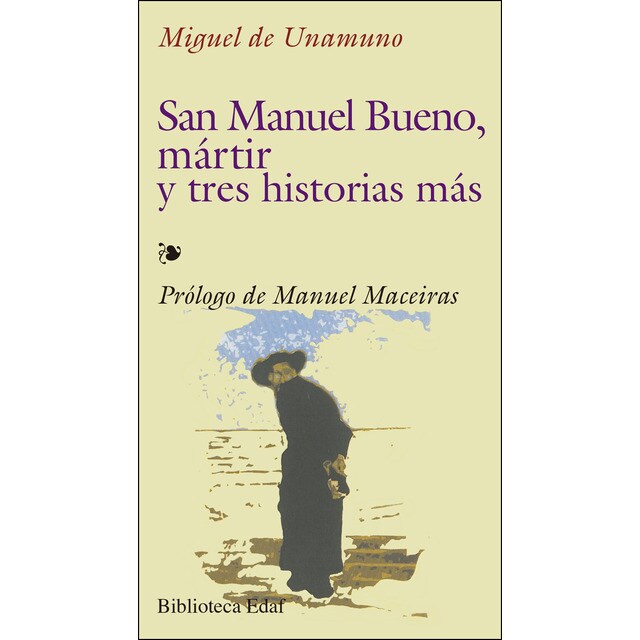 San manuel bueno, mártir y tres historias más.pdf