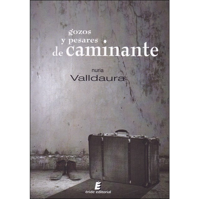 Gozos y pesares de caminante.pdf