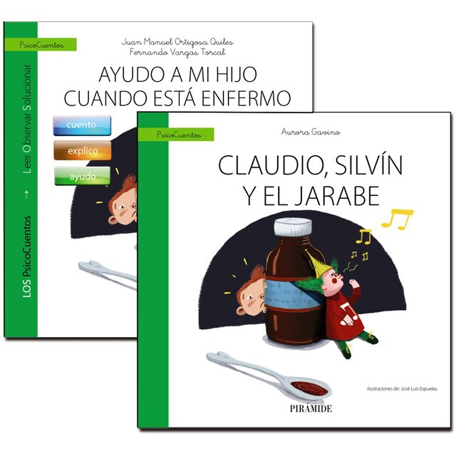 Guía: ayudo a mi hijo cuando está malito + cuento: claudio, silbín y el jarabe.pdf
