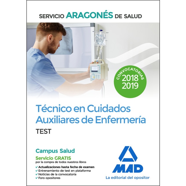 Técnico en cuidados auxiliares de enfermería del servicio aragonés de salud. Simulacros de examen