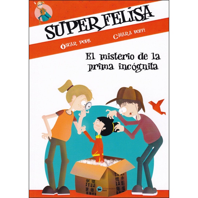 SUPERFELISA Y EL MISTERIO DE LA PRIMA INCÓGNITA (Tapa blanda)