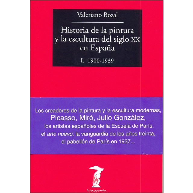 Historia de la pintura y la escultura del siglo xx en españa: I. 1900-1939.pdf