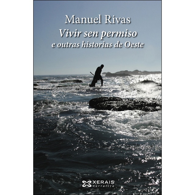 Vivir sen permiso e outras historias de Oeste (Tapa blanda con solapas)