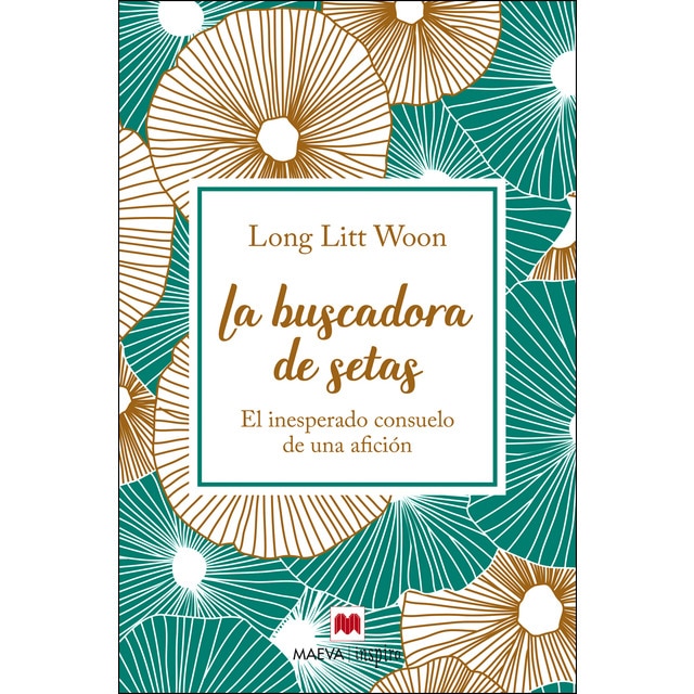 La buscadora de setas: El inesperado consuelo de una afición.pdf