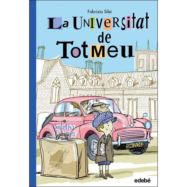 La universitat de totmeu (Tapa dura)