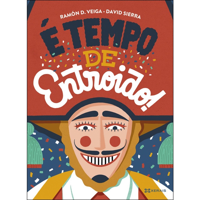É tempo de Entroido! (Tapa dura)