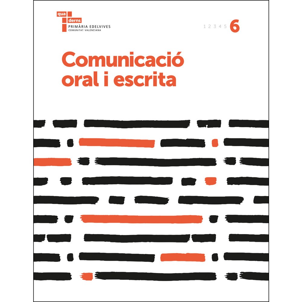 Comunicació oral i escrita 6: Quaderns primària edelvives comunitat valenciana (Tapa blanda)