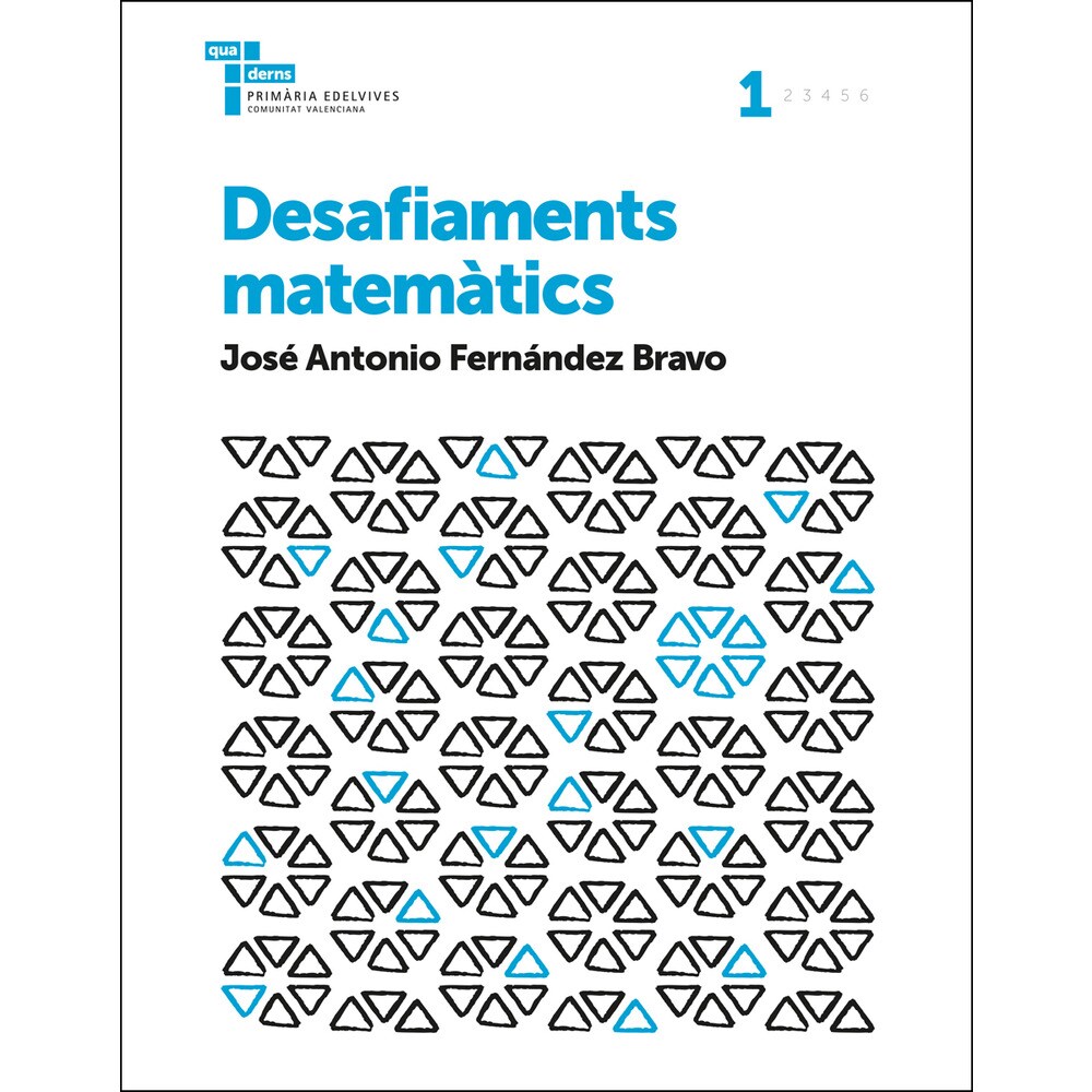 Desafiaments matemàtics 1: Quaderns primària edelvives comunitat valenciana (Tapa blanda)