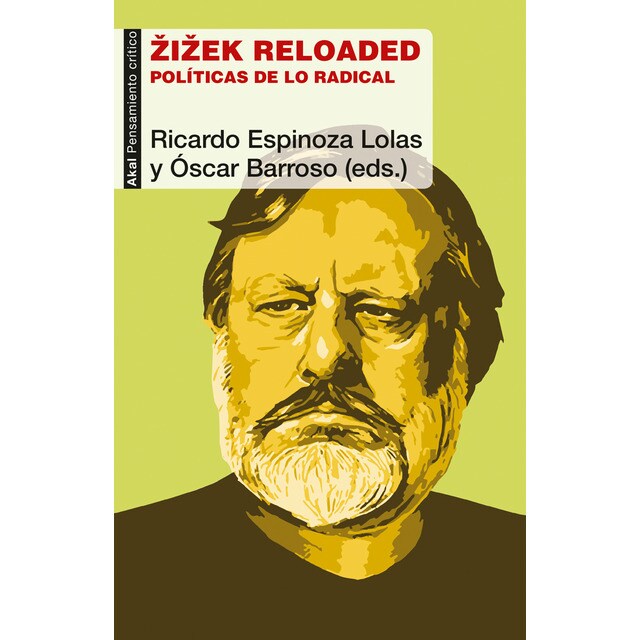 Zizek reloaded: Políticas de lo radical.pdf