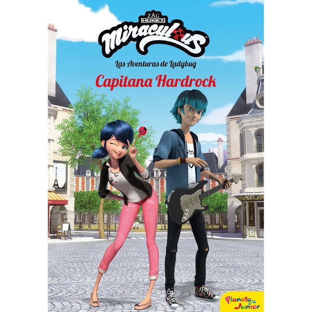 Miraculous. Las aventuras de ladybug. Capitana hardrock.pdf
