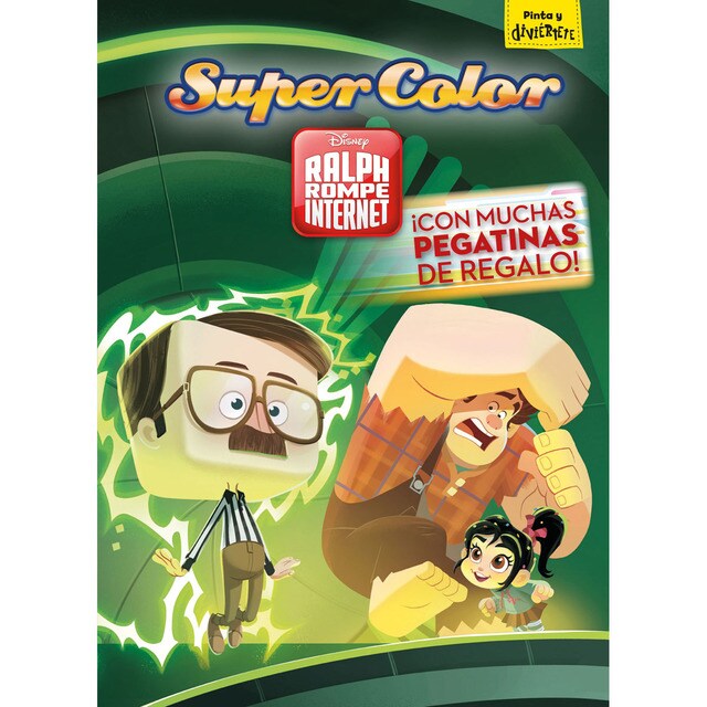 Ralph rompe internet. Supercolor.pdf