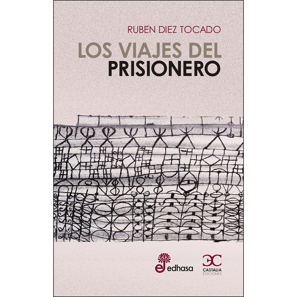 Imagem 0 de los viajes del prisionero (Capa dura)