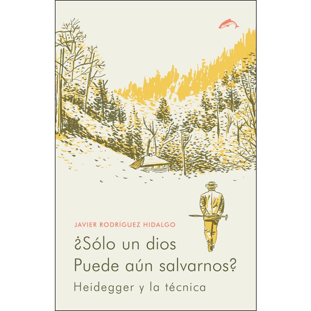 Solo un dios puede aun salvarnos